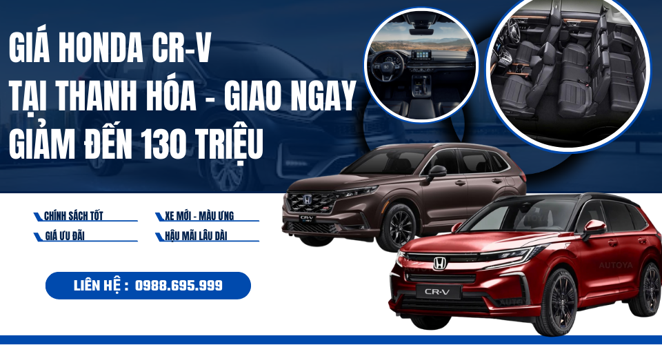 HONDA CR-V BẢN MỚI NHẤT - FULL MÀU TẠI THANH HÓA
